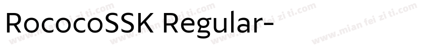RococoSSK Regular字体转换